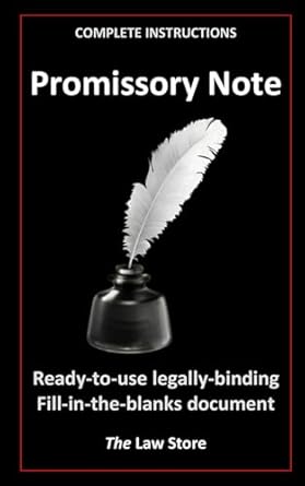 Promissory Note: Ready-to-use, legally binding, fill-in-the-blanks law firm template with instructions.