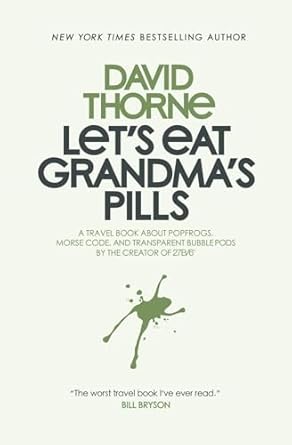 Let's Eat Grandma's Pills