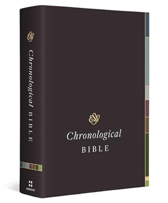 ESV Chronological Bible