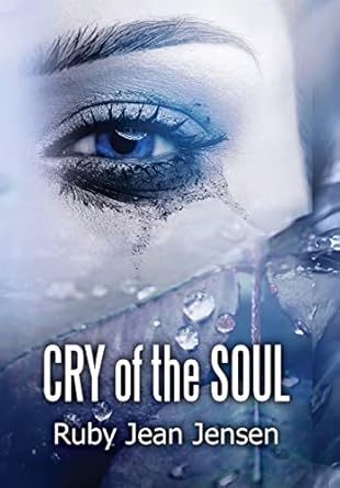 Cry of the Soul