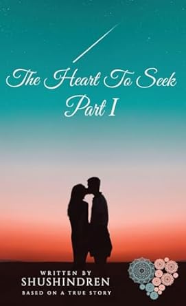 The Heart to Seek Part I (1)