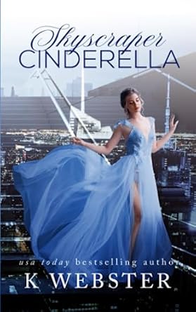 Skyscraper Cinderella