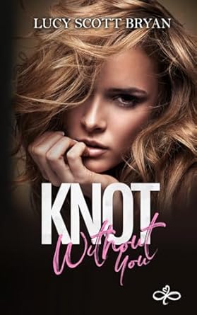 Knot Without You: An Omegaverse Romance