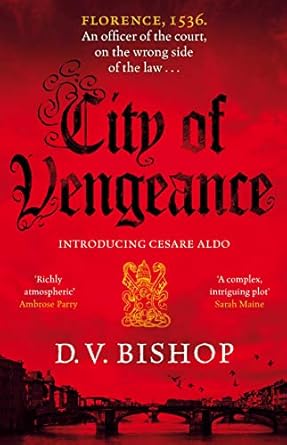 City of Vengeance: From the Winner of The Crime Writers' Association Historical Dagger Award