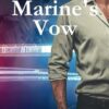 A Marine's Vow