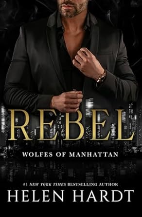 Rebel: Wolfes of Manhattan One