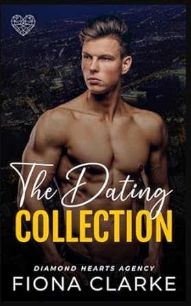 The Dating Collection: Diamond Hearts Agency