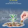 Microfinance, Poverty Alleviation and Financial Inclusion of the Poor: Reflections From Andhra Pradesh and Telangana