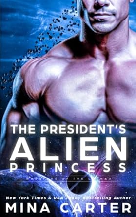 The President's Alien Princess