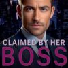 Claimed By Her Boss