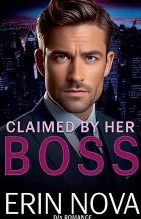 Claimed By Her Boss