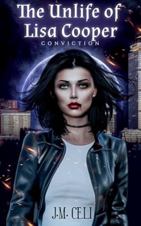 The Unlife of Lisa Cooper: Conviction (1)