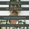 El reflejo de la bestia