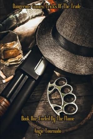 Dangerous Games: Tricks Of the Trade"