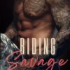 Riding Savage: A Mafia Red Riding Hood Retelling