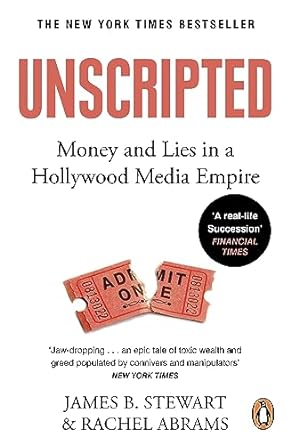 Unscripted: The Epic Battle for a Hollywood Media Empire