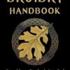The Druidry Handbook: Spiritual Practice Rooted in the Living Earth