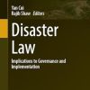 Disaster Law: Implications to Governance and Implementation
