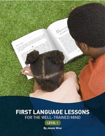 First Language Lessons for the Well-Trained Mind, Level 1: 0