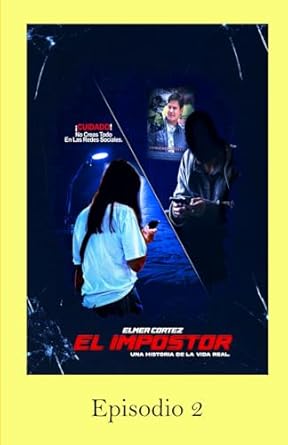 El Impostor (Episodio 2)