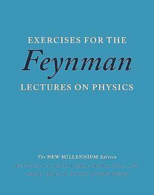 Exercises for the Feynman Lectures on Physics