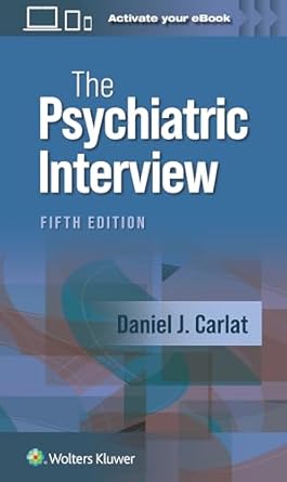 The Psychiatric Interview