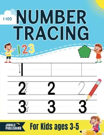 Number Tracing for Kids ages 3-5: Preschool Workbook for ages 3-4, 4-5 | Pre K and Kindergarten Math Activity Book for Learning to Write Numbers 1-100