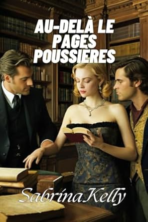 AU-DELÀ LE PAGES POUSSIÈRES