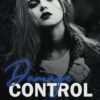 Damage Control: A Contemporary Reverse Harem Romance (Cantil Snakes Book 3)