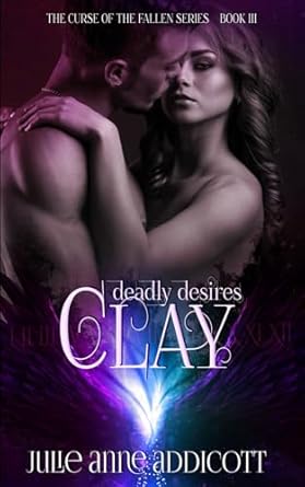 Clay: Deadly Desires: 3