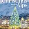 Christmas in the Alps