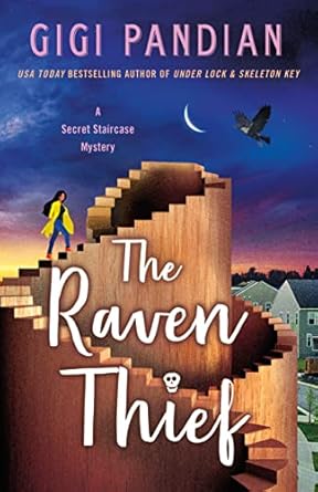 The Raven Thief: A Secret Staircase Novel: 2