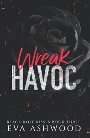 Wreak Havoc: A Reverse Harem Enemies-to-Lovers Romance