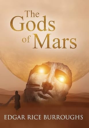 The Gods of Mars (Annotated)