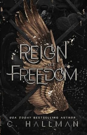 Reign of Freedom: A Dark Enemies to Lovers Romance