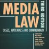 Media Law: Cases, Material and Commentary