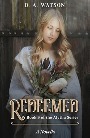Redeemed: A Story of Love and Redemption in 1850s Australia