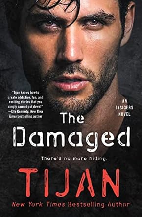 The Damaged: An Insiders Novel: 2