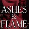 Ashes & Flame