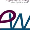Effective Writing: Plain English at Work