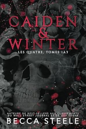 Caiden & Winter: Les Quatre, tomes 1 à 3