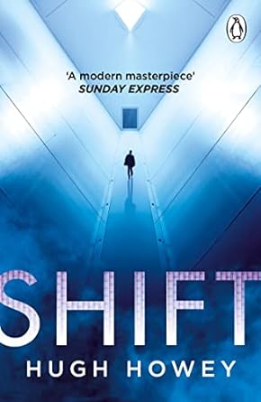 Shift: The thrilling dystopian series, and the #1 drama in history of Apple TV (Silo)