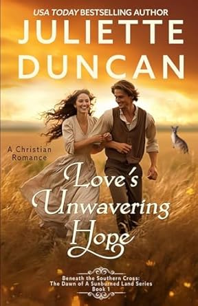 Love’s Unwavering Hope: A Christian Romance