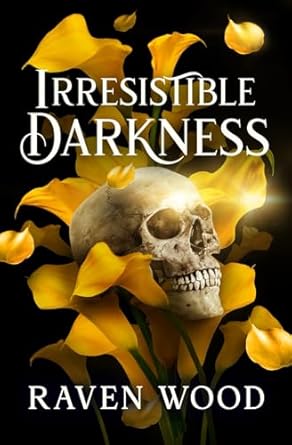 Irresistible Darkness: 4