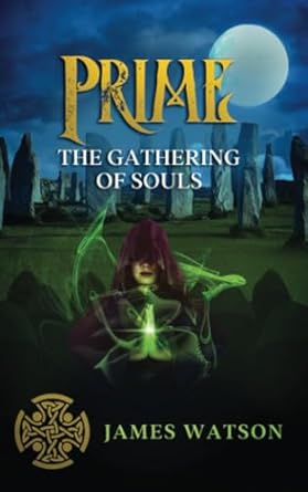 Prime: The Gathering of Souls: 3