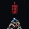 Batman: A Death in the Family: A Death In The Family