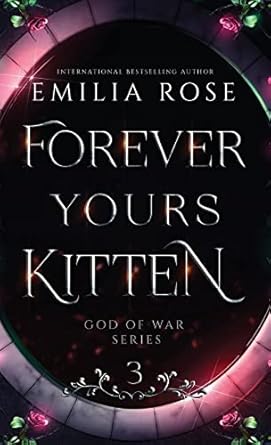 Forever Yours Kitten: Discreet Edition