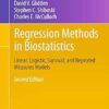 Regression Methods in Biostatistics: Linear, Logistic, Survival, and Repeated Measures Models