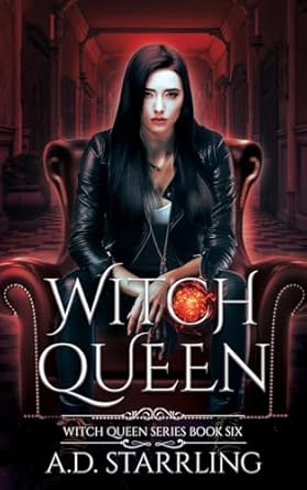 Witch Queen: Witch Queen Book 6