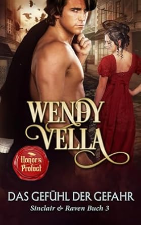 Das Gefühl der Gefahr (Sinclair & Raven Buch 3)